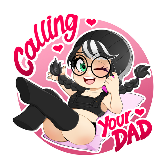 Calling your Dad Sticker